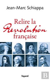 Relire La Révolution Française