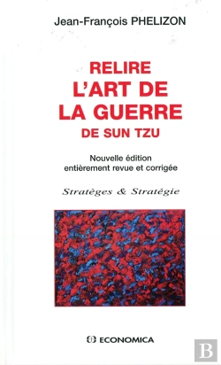 Bertrand.pt - Relire L'Art De La Guerre De Sun Tzu
