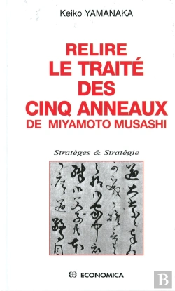 Bertrand.pt - Relire Le Traite Des Cinq Anneaux De Miyamoto Musashi