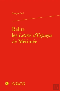 Bertrand.pt - Relire Les Lettres D'Espagne De Mérimée