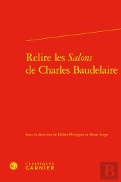 Relire Les Salons De Charles Baudelaire