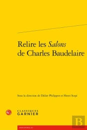 Relire Les Salons De Charles Baudelaire