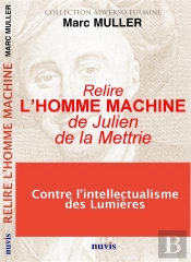 Relire 'L'Homme Machine' De Julien De La Mettrie