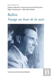 Relire Voyage Au Bout De La Nuit