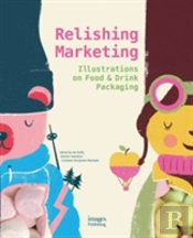 Relishing Marketing