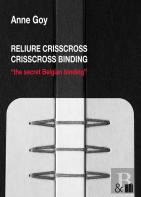 Reliure Crisscross Crisscross Binding : The Secret Belgian Binding