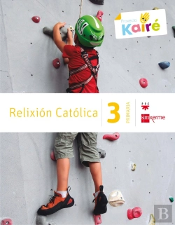 Bertrand.pt - Relixión Católica. 3 Primaria. Kairé