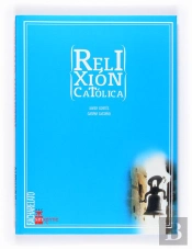 Relixión Católica. Bacharelato
