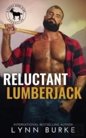 Reluctant Lumberjack
