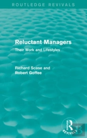 Reluctant Managers (Routledge Revivals)