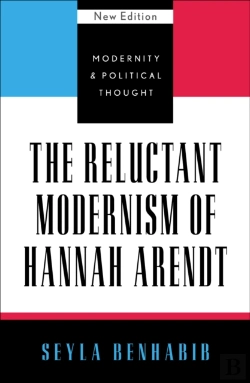 Bertrand.pt - Reluctant Modernism Of Hannah Arendt