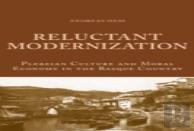 Reluctant Modernization