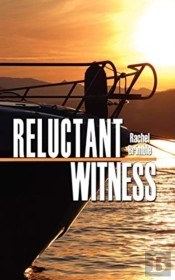 Reluctant Witness