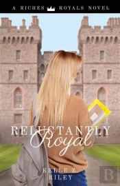 Reluctantly Royal