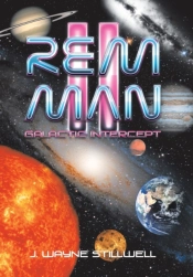 Rem Man Ii: Galactic Intercept