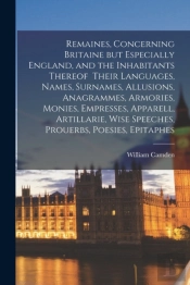 Remaines, Concerning Britaine But Especi