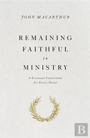 Remaining Faithful In Ministry