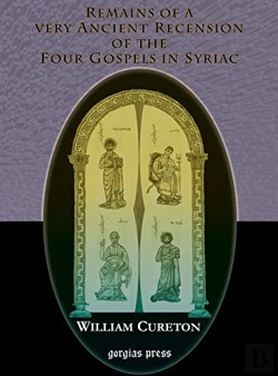 Bertrand.pt - Remains Of A Very Ancient Recension Of The Four Gospels In Syriac