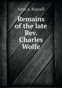 Remains Of The Late Rev. Charles Wolfe