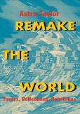 Remake The World