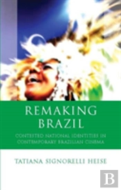 Remaking Brazil