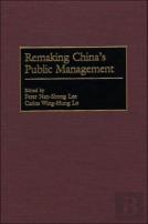 Remaking China'S Public Management