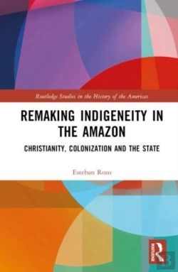 Bertrand.pt - Remaking Indigeneity In The Amazon