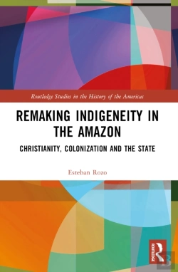Bertrand.pt - Remaking Indigeneity In The Amazon