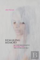 Remaking Memory