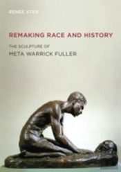 Remaking Race And History