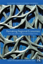 Remaking Regional Economies