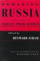 Remaking Russia