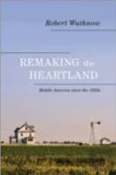 Remaking The Heartland