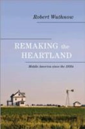 Remaking The Heartland