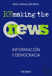 Remaking The News