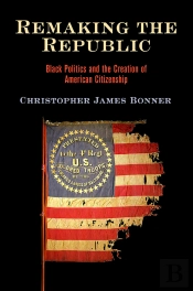Remaking The Republic