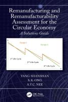 Remanufacturing And Remanufacturability Assessment For The Circular Economy