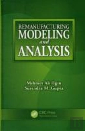 Remanufacturing Modeling And Analysis