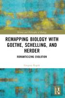 Remapping Biology With Goethe, Schelling, And Herder