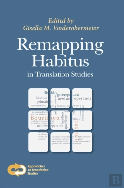 Bertrand.pt - Remapping Habitus In Translation Studies