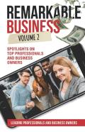Remarkable Business Vol. 2