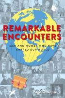 Remarkable Encounters