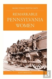 Remarkable Pennsylvania Women