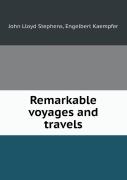 Remarkable Voyages And Travels