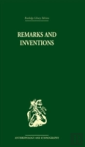 Remarks And Inventions