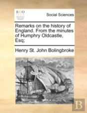 Remarks On The History Of England. From