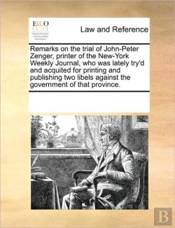 Bertrand.pt - Remarks On The Trial Of John-Peter Zenge