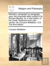 Remarks, Paragraph By Paragraph, Upon Th