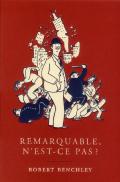 Remarquable, N'Est-Ce Pas ?