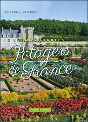 Remarquables Potagers De France